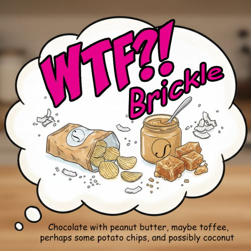 WTF Brickle Label